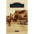 Goldfield - Hardcover