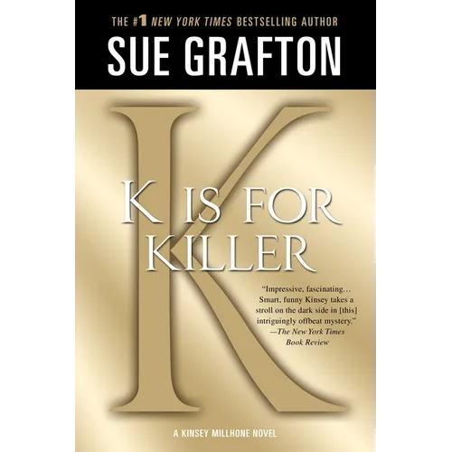 K Is for Killer: A Kinsey Millhone Novel - Paperback