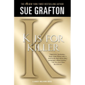 K Is for Killer: A Kinsey Millhone Novel - Paperback