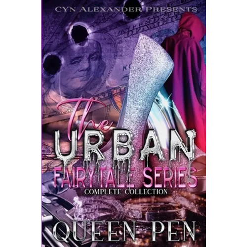 Urban Fairytale Series: The Complete Collection - Paperback