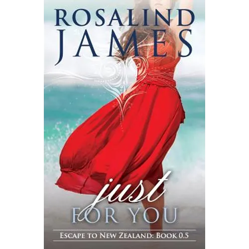 Just for You (Prequel Novella) - Paperback