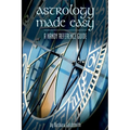 Astrology Made Easy: A Handy Reference Guide - Paperback