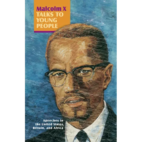 Malcolm X Talks to Young People (Book) - Paperback