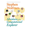 Adventures of a Computational Explorer - Hardcover