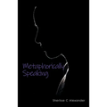Metaphorically Speaking - Paperback