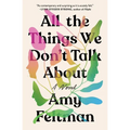 All the Things We Don't Talk about - Paperback