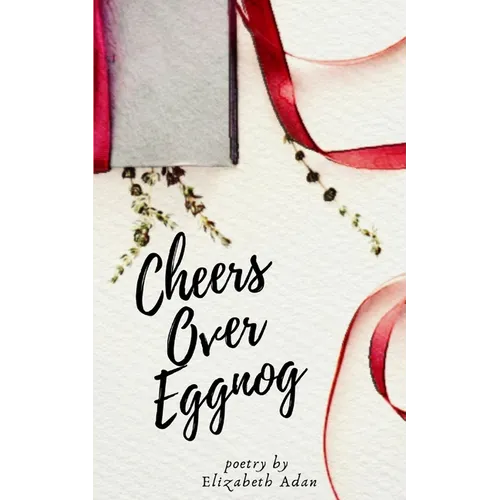 Cheers Over Eggnog - Paperback