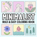Minimalist Bold and Easy Coloring Book - Paperback