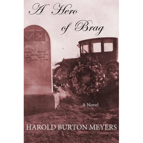 A Hero of Brag