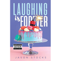 Laughing is Forever - Paperback