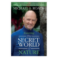 Entering the Secret World of Nature - Paperback