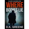 Where Bodies Lie (Large Print Edition) - Paperback