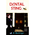 Dental Sting - a murder mystery set in Glasgow: Scottish Crime Fiction - Paperback