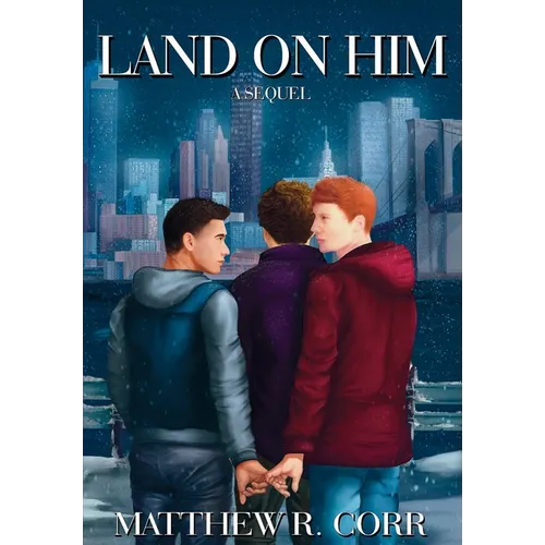 Land On Him: A Sequel - Hardcover