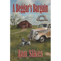 A Beggar's Bargain - Paperback