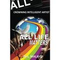 All Life Matters - Paperback