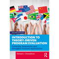 Introduction to Theory-Driven Program Evaluation: Culturally Responsive and Strengths-Focused Applications - Paperback