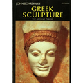 Greek Sculpture: The Archaic Period - Paperback
