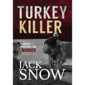 Turkey Killer - Hardcover