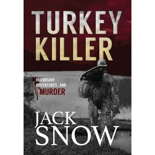 Turkey Killer - Hardcover