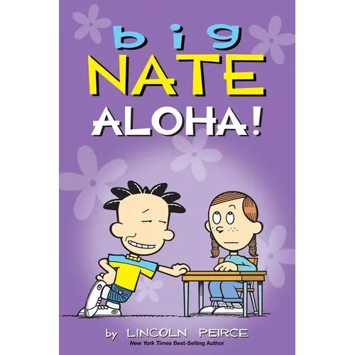 Big Nate: Aloha!: Volume 25 - Paperback
