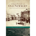 A Brief History of Old Newbury: From Settlement to Separation