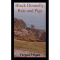 Black Donnelly, Rats and Pigs - Paperback