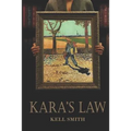 Kara's Law - Paperback