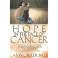 Hope in the Face of Cancer - Paperback