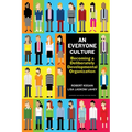 An Everyone Culture: Becoming a Deliberately Developmental Organization - Hardcover