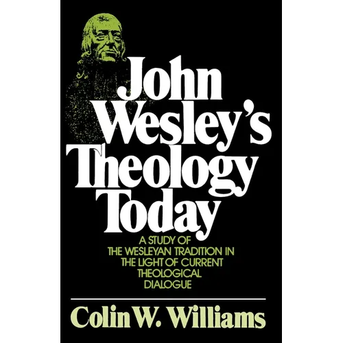 John Wesley's Theology Today - Paperback