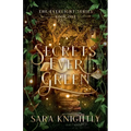 Secrets Ever Green - Paperback