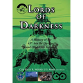 Lords of Darkness: A History of the 45th Avn Bn (Sp Ops) and Okarng Aviation