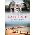 Lake Bluff, Illinois - Paperback