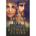 Love Beyond Words: A Scottish, Time Travel Romance - Paperback