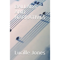 Ballads and Narratives - Paperback