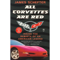 All Corvettes Are Red - Paperback
