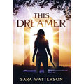 This Dreamer - Hardcover