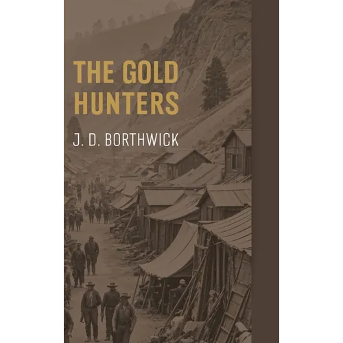 The Gold Hunters