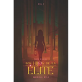 Los Hijos De La Élite: v.2 - Paperback