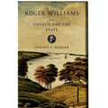 Roger Williams: The Church and the State - Paperback
