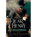 My Dear Henry: A Jekyll & Hyde Remix - Hardcover
