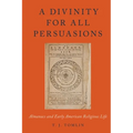 Divinity for All Persuasions: Almanacs and Early American Religious Life