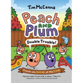 Peach and Plum: Double Trouble! (a Graphic Novel) - Hardcover