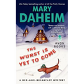 The Wurst Is Yet to Come - Mass Market Paperbound