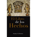 El Libro de Los Hechos - Paperback