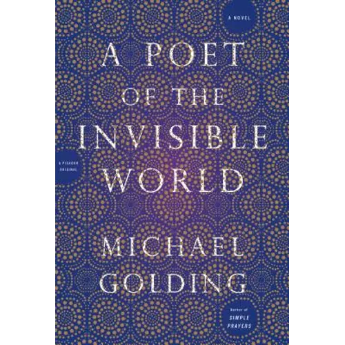 A Poet of the Invisible World - Paperback