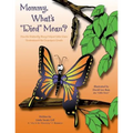 Mommy, What's "Died" Mean? - Paperback