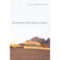 Reverberations of the Exodus in Scripture - Paperback