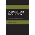 Inadvertent Escalation: The Anxieties of Autonomy in Enlightenment Philosophy and Romantic Literature
